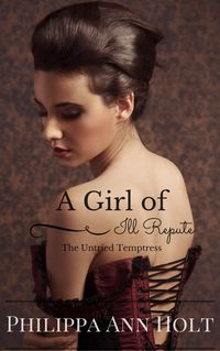 Produktbild: The Untried Temptress: A Girl of Ill Repute, Book 1