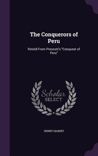 Produktbild: The Conquerors of Peru