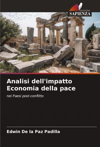 Produktbild: Analisi dell'impatto Economia della pace