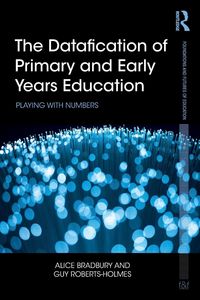 Produktbild: The Datafication of Primary and Early Years Education