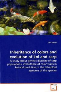 Produktbild: David, L: Inheritance of colors and evolution of koi and car