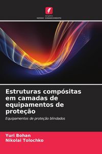 Produktbild: Estruturas comp&oacute;sitas em camadas de equipamentos de prote&ccedil;&atilde;o