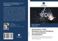 Produktbild: Konstruktion, CAD-Modellierung und Fertigung von mechanischen Gabelstaplern