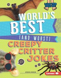 Produktbild: World's Best (and Worst) Creepy Critter Jokes