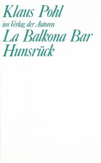 Bild vom Artikel La Balkona Bar. Hunsrück vom Autor Klaus Pohl