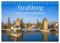 Produktbild: Stra&szlig;burg &ndash; Geschichte und Flair im Herzen Europas (Tischkalender 2027 DIN A5 quer), CALVENDO Monatskalender