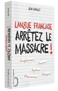 Produktbild: Langue francaise arretez massac