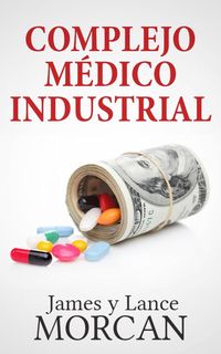 Produktbild: Complejo M&eacute;dico Industrial