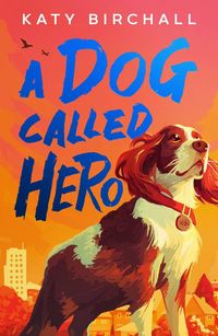 Produktbild: A Dog Called Hero