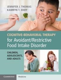 Produktbild: Cognitive-Behavioral Therapy for Avoidant/Restrictive Food Intake Disorder