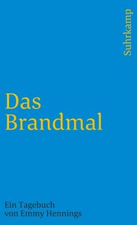 Bild vom Artikel Das Brandmal vom Autor Emmy Ball-Hennings