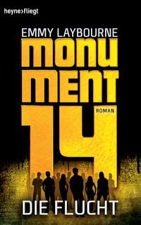 Produktbild: Die Flucht / Monument 14 Band 2