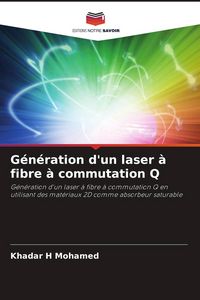 Produktbild: G&eacute;n&eacute;ration d'un laser &agrave; fibre &agrave; commutation Q