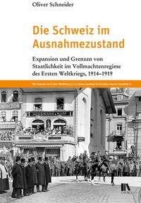 Produktbild: Die Schweiz im Ausnahmezustand