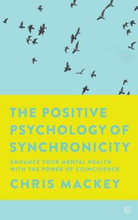 Produktbild: The Positive Psychology of Synchronicity