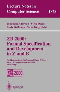 Produktbild: ZB 2000: Formal Specification and Development in Z and B