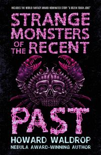 Produktbild: Strange Monsters of the Recent Past