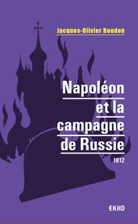 Produktbild: Napol&eacute;on et la campagne de Russie