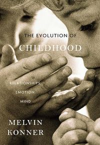 Produktbild: Konner, M: Evolution of Childhood