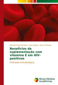 Produktbild: Benef&iacute;cios da suplementa&ccedil;&atilde;o com vitamina E em HIV-positivos