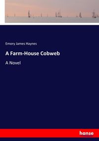 Produktbild: A Farm-House Cobweb