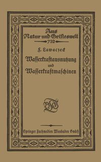 Produktbild: Wasserkraftausnutzung und Wasserkraftmaschinen