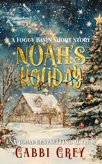 Produktbild: Noah's Holiday: A Foggy Basin Short Story