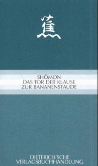 Produktbild: Sh&ocirc;mon I - Das Tor der Klause zur Bananenstaude