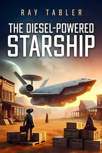 Produktbild: The Diesel-Powered Starship