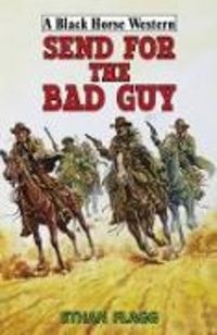 Produktbild: Send for the Bad Guy