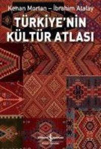 Produktbild: T&uuml;rkiyenin K&uuml;lt&uuml;r Atlasi