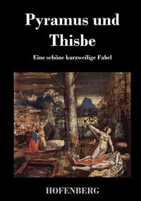 Produktbild: Pyramus und Thisbe