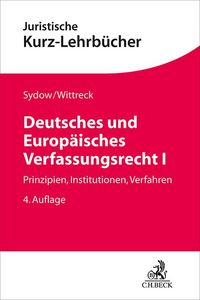 Produktbild: Deutsches und Europ&auml;isches Verfassungsrecht I