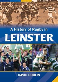 Produktbild: A History of Rugby in Leinster