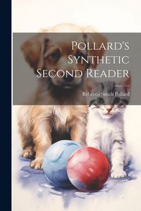 Produktbild: Pollard's Synthetic Second Reader