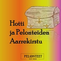 Produktbild: Hotti ja Pelonteiden Aarrekirstu