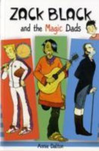 Produktbild: Collins, R: Zack Black and the Magic Dads