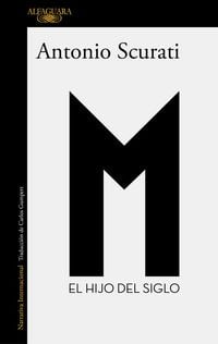 Produktbild: M. El Hijo del Siglo / M. the Son of the Century