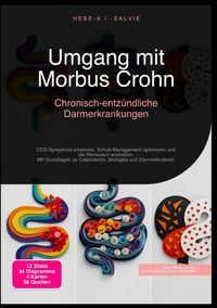 Produktbild: Umgang mit Morbus Crohn: Chronisch-entz&uuml;ndliche Darmerkrankungen