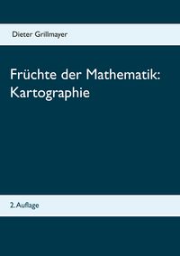 Produktbild: Fr&uuml;chte der Mathematik: Kartographie