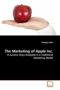 Produktbild: Janko, G: The Marketing of Apple Inc.