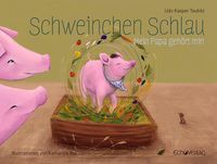 Bild vom Artikel Schweinchen Schlau vom Autor Udo Taubitz