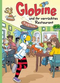 Produktbild: Globine und ihr verr&uuml;cktes Restaurant
