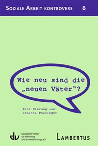 Produktbild: Wie neu sind die "neuen V&auml;ter"?