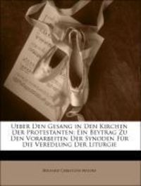 Produktbild: Natorp, B: Ueber Den Gesang in Den Kirchen Der Protestanten: