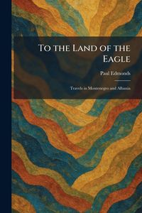 Produktbild: To the Land of the Eagle