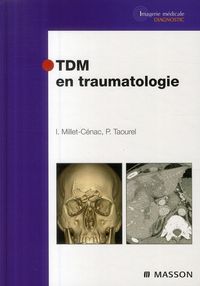 Produktbild: TDM en traumatologie