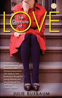 Bild vom Artikel The Opposite of Love vom Autor Julie Buxbaum