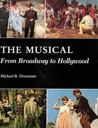 Produktbild: The Musical: From Broadway to Hollywood