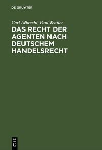 Produktbild: Das Recht der Agenten nach deutschem Handelsrecht